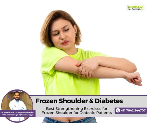dr Saed Varis best physiotherapist in gurgaon for frozen shoulder diabetes