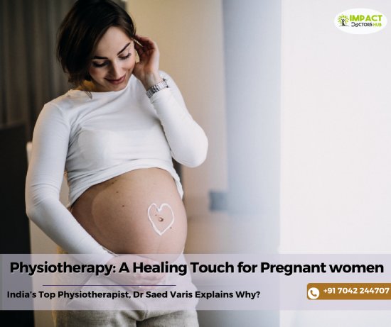 top physiotherapist in gurgaon for pregnancy
