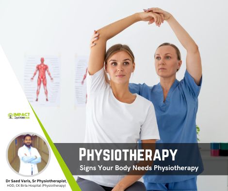 Signs Body Needs Physiotherapy
